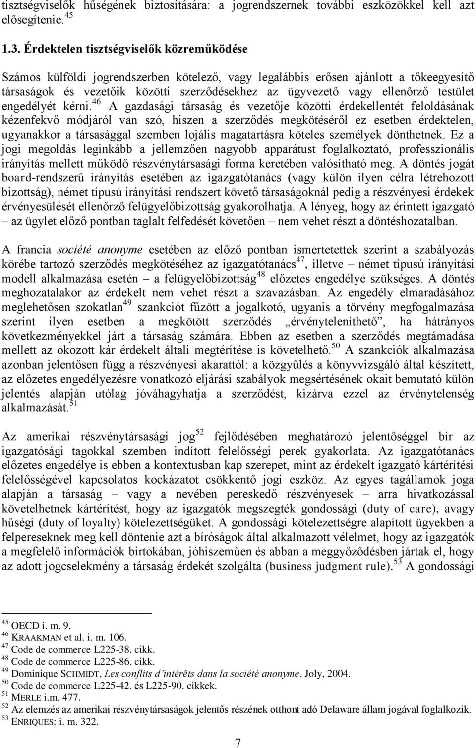 ellenőrző testület engedélyét kérni.