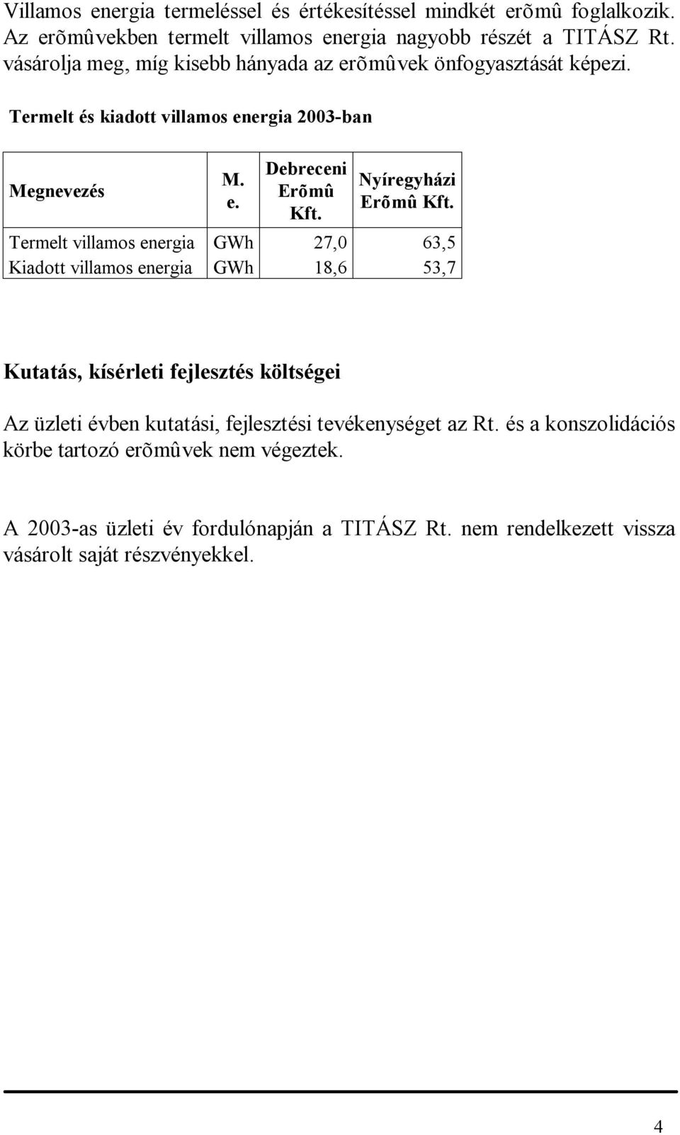 Nyíregyházi Erõmû Kft.