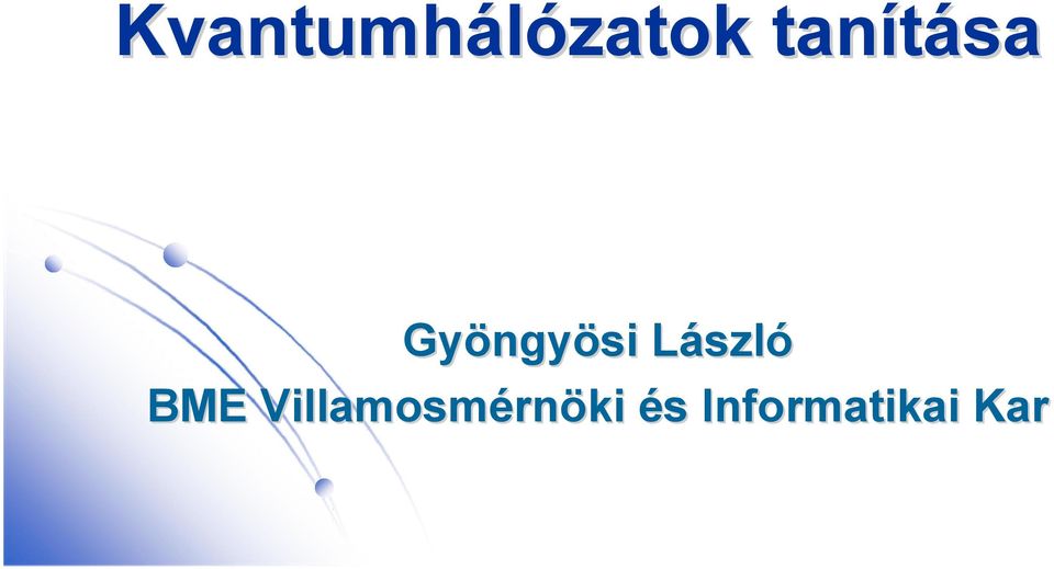 LászlL szló BME