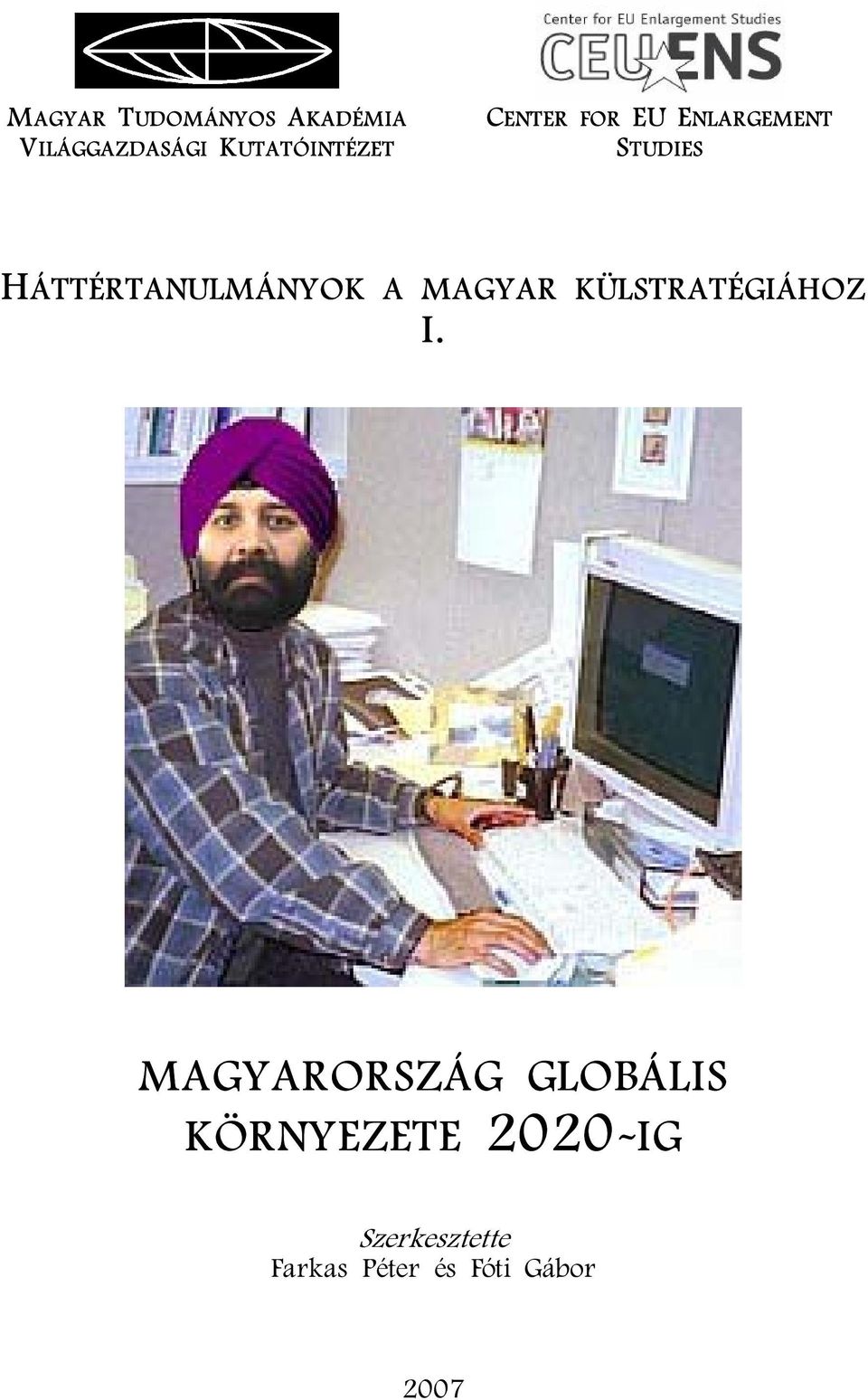 MAGYAR KÜLSTRATÉGIÁHOZ I.