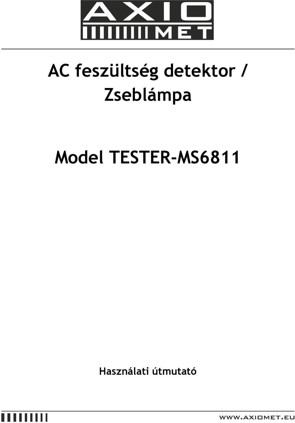 Zseblámpa Model