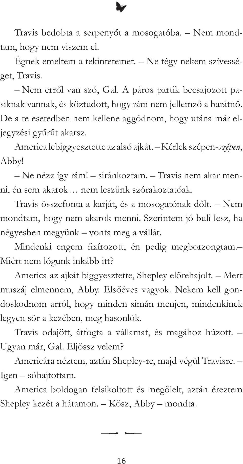 doskodnom arról, hogy
