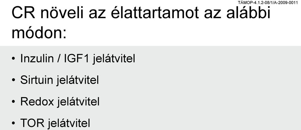 jelátvitel Sirtuin jelátvitel