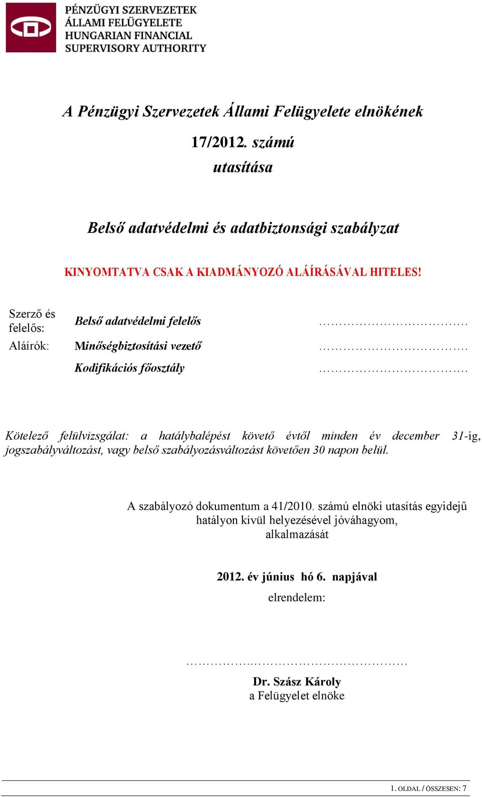 Kodifikációs főosztály.