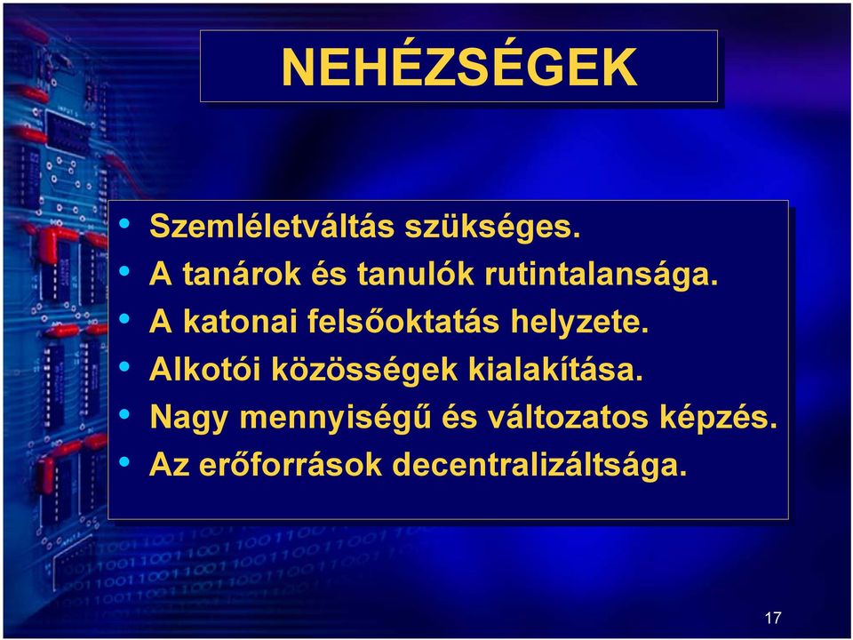 A katonai felsőoktatás helyzete.