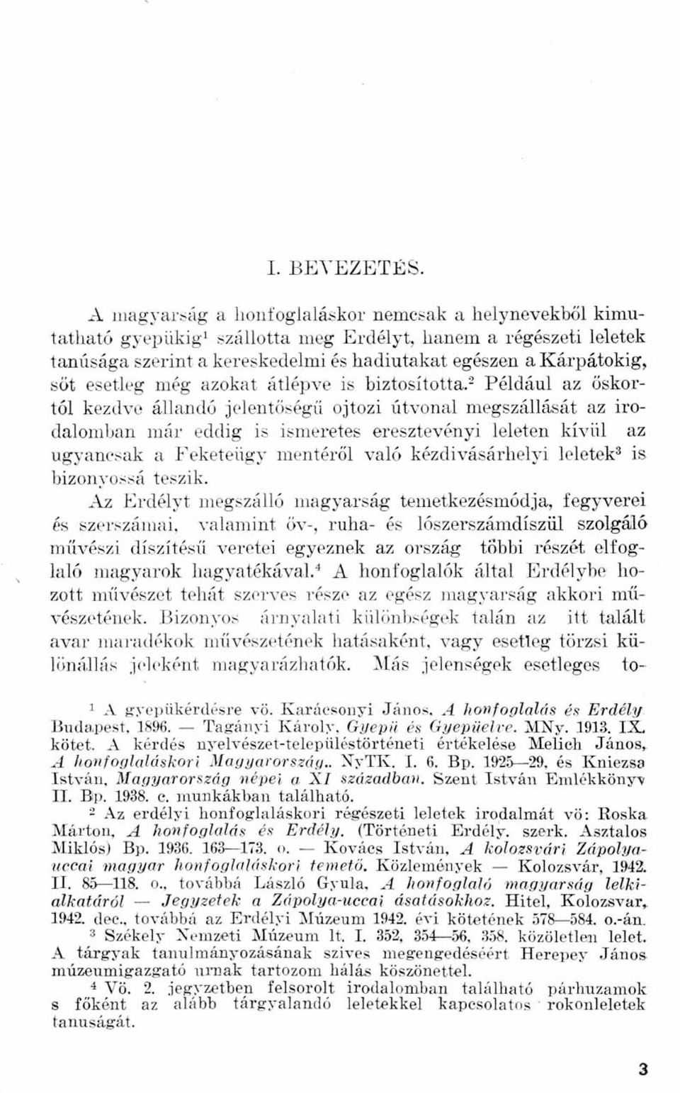 esetleg még azokat átlépve is biztosította.