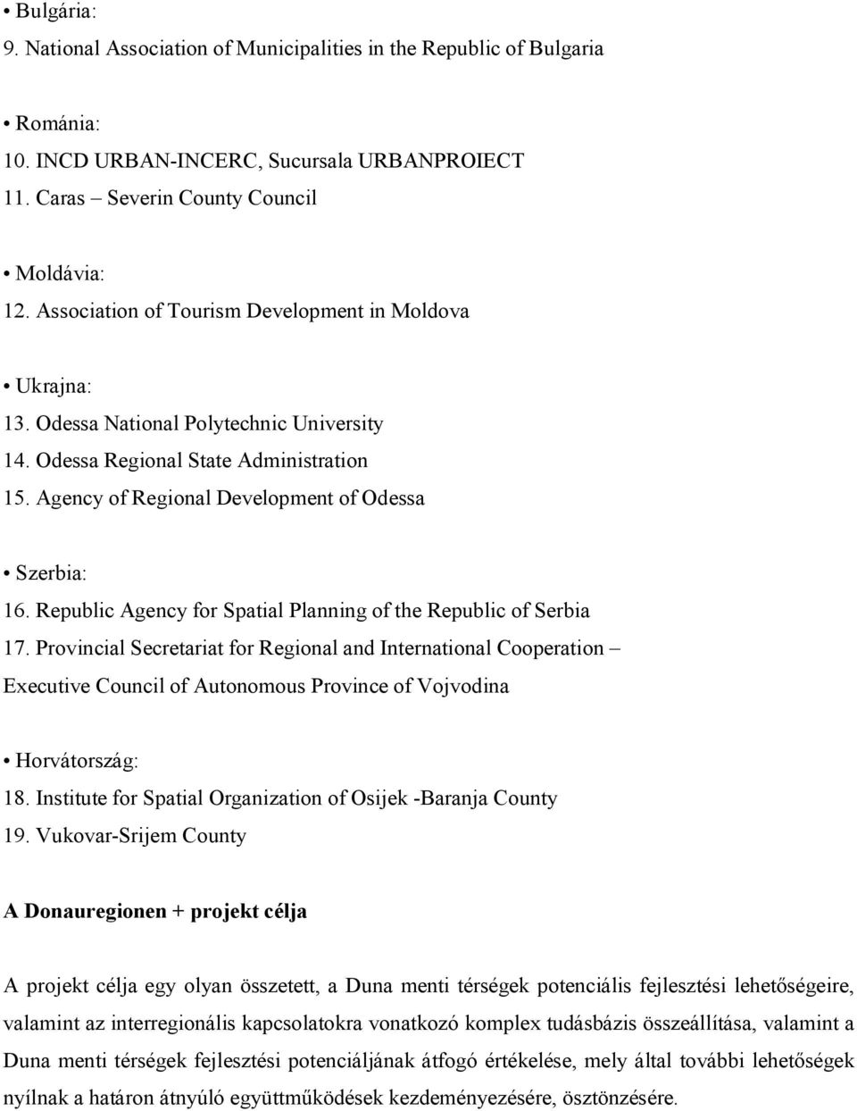 Republic Agency for Spatial Planning of the Republic of Serbia 17.