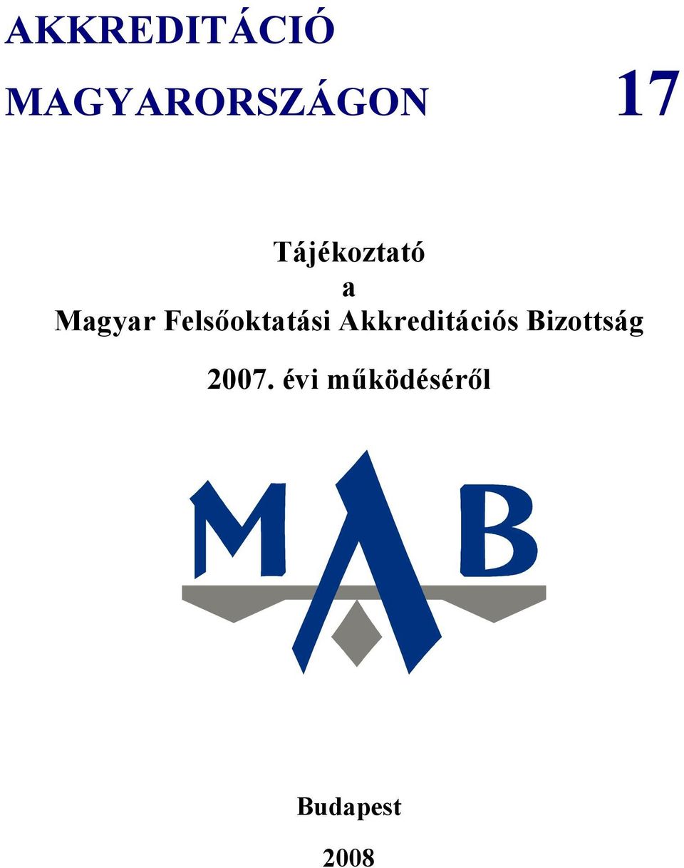 Felsıoktatási Akkreditációs
