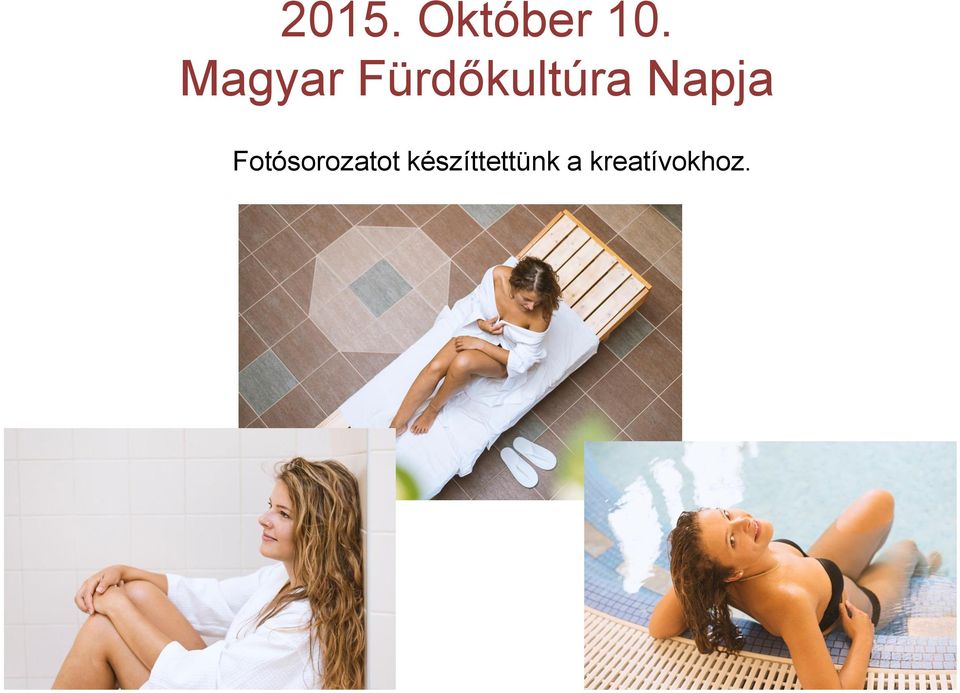 Napja Fotósorozatot