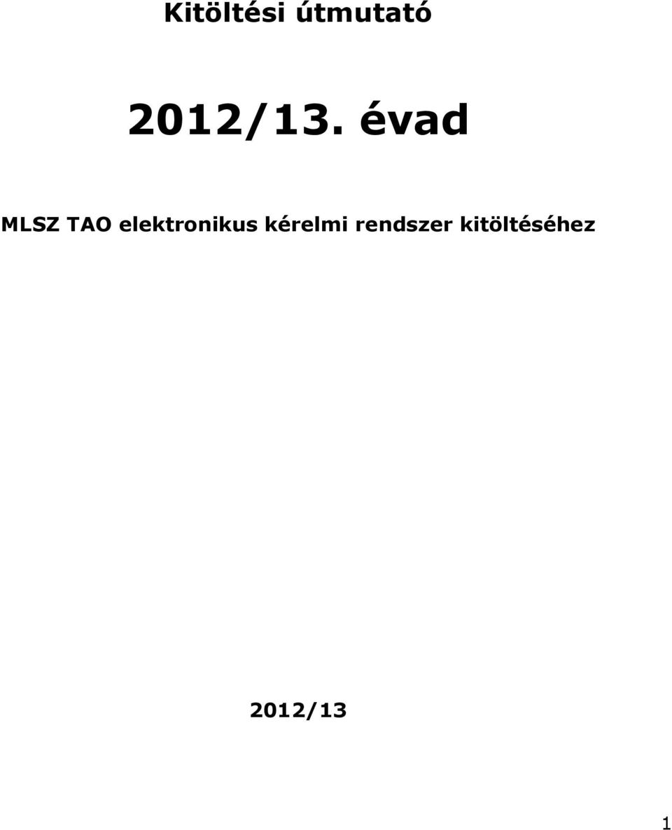 évad MLSZ TAO