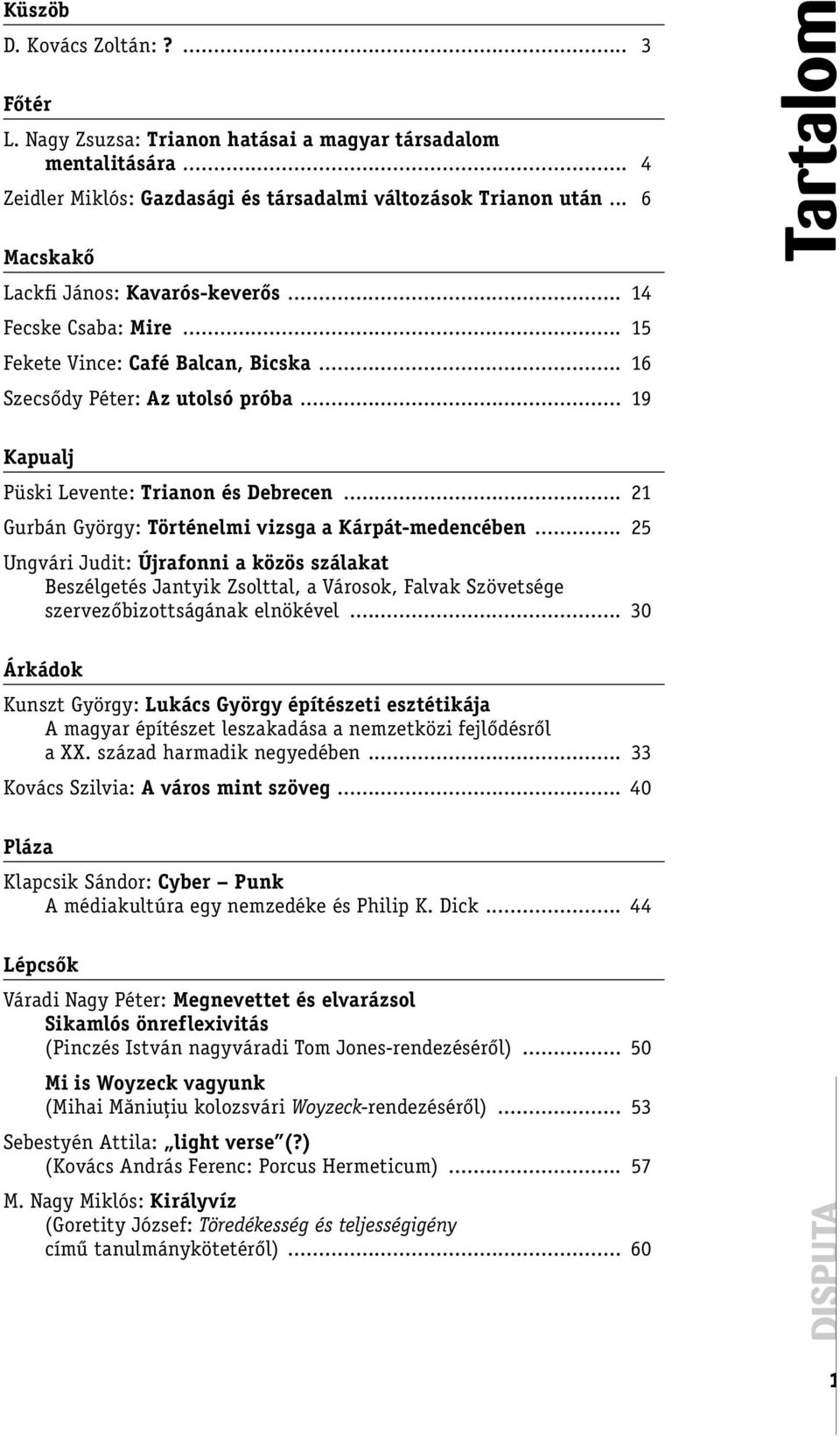 Személyes térkapcsolatok randevúk