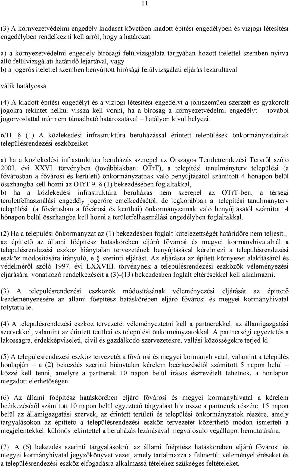 hatályossá.