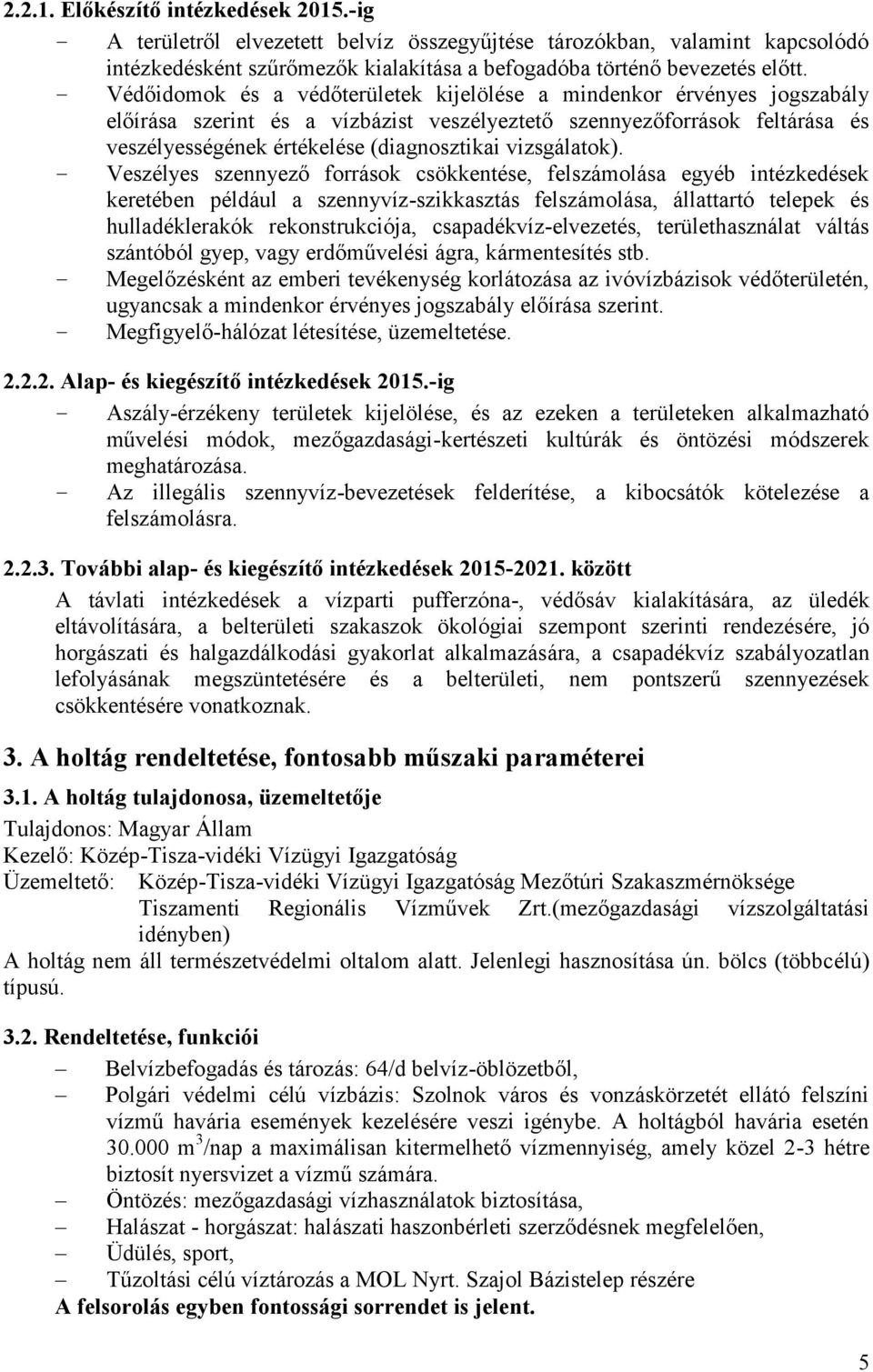 vizsgálatok).