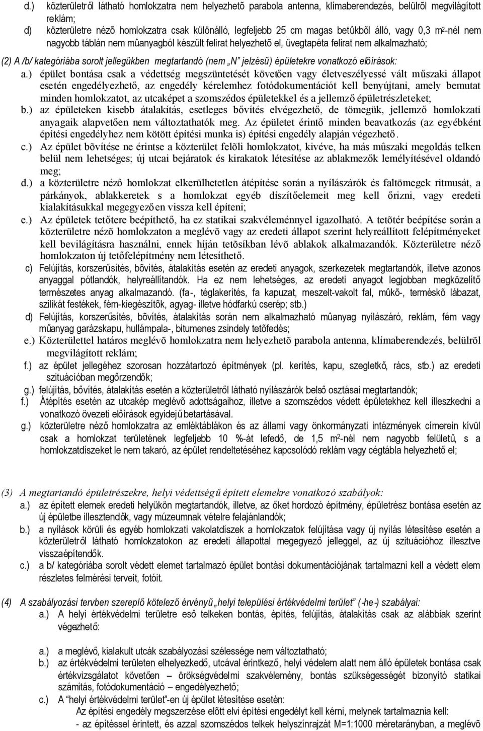 épületekre vonatkozó előírások: a.