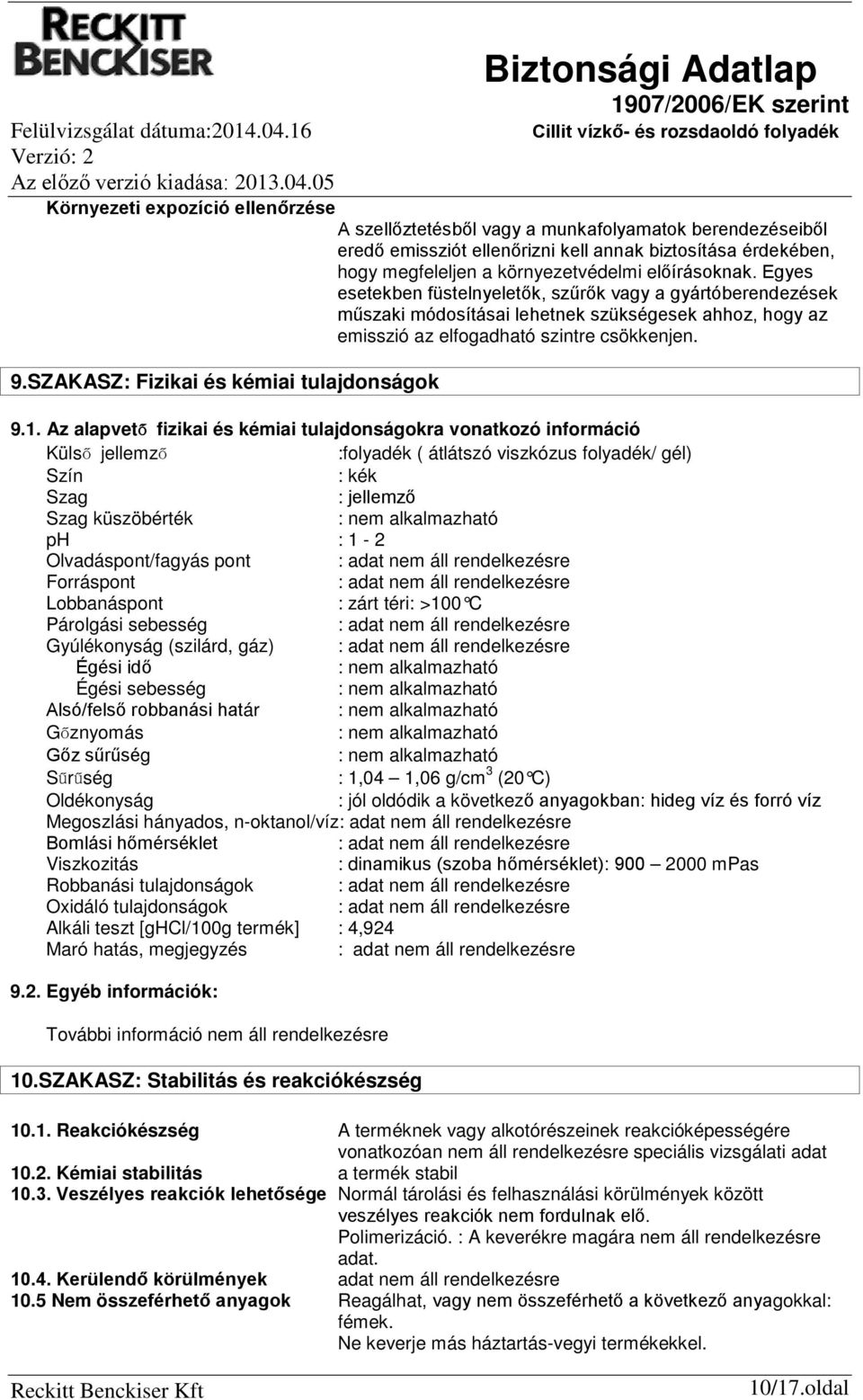 SZAKASZ: Fizikai és kémiai tulajdonságok 9.1.