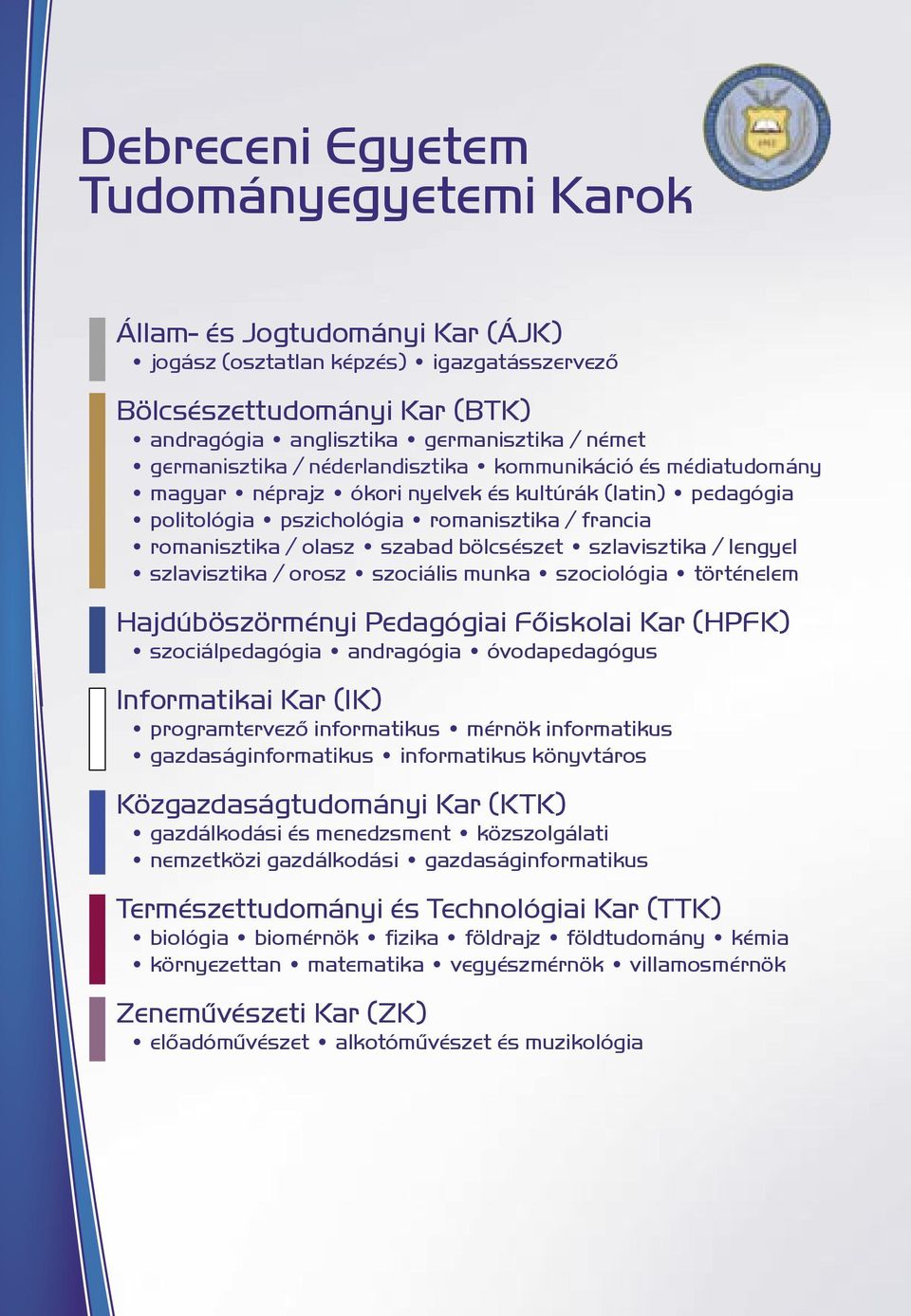 Debreceni Egyetem TUDOMÁNYEGYETEMI KAROK - PDF Free Download