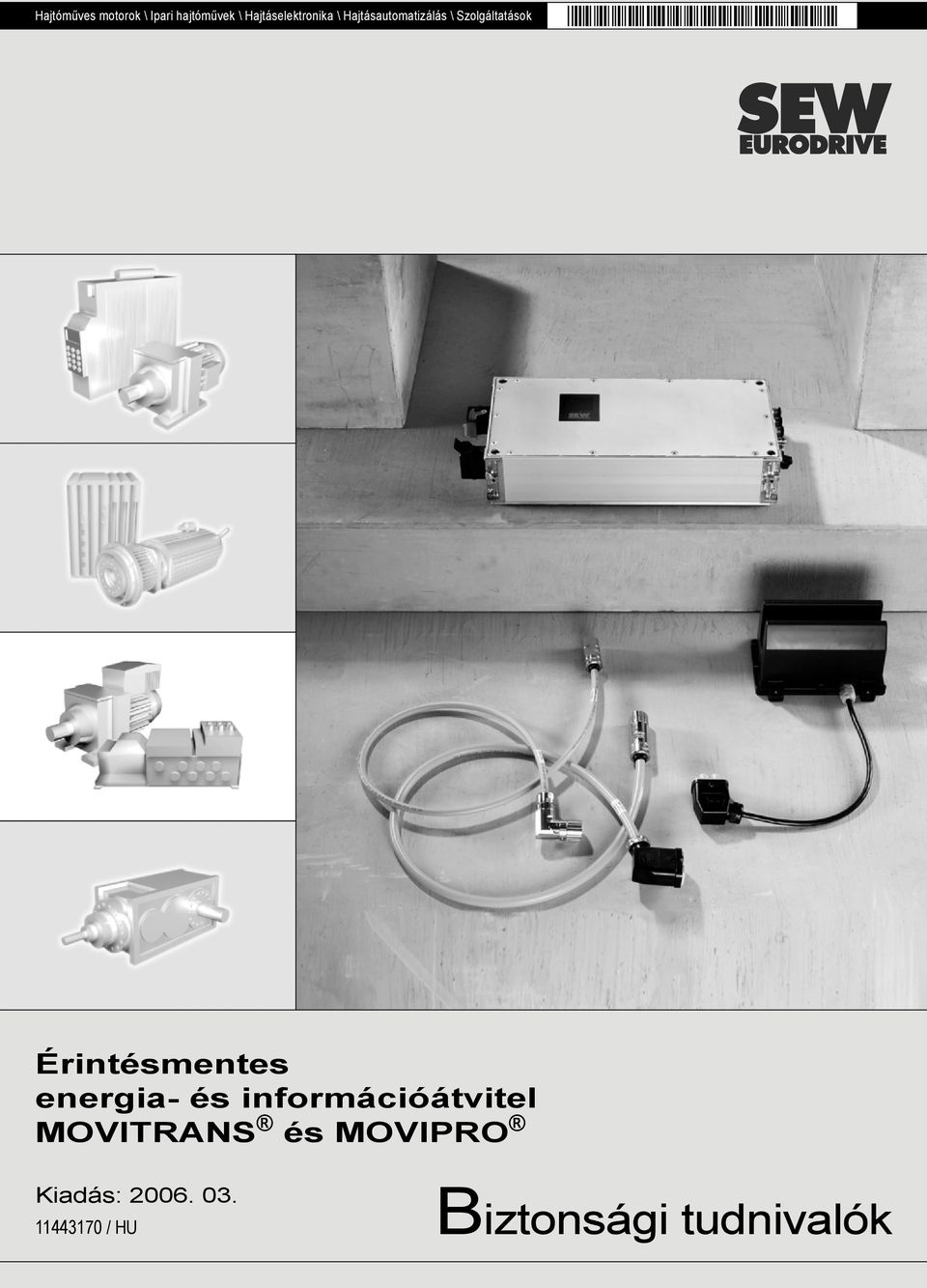 Szolgáltatások Érintésmentes energia- és