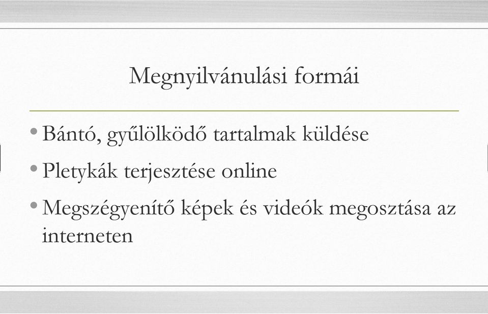 Pletykák terjesztése online