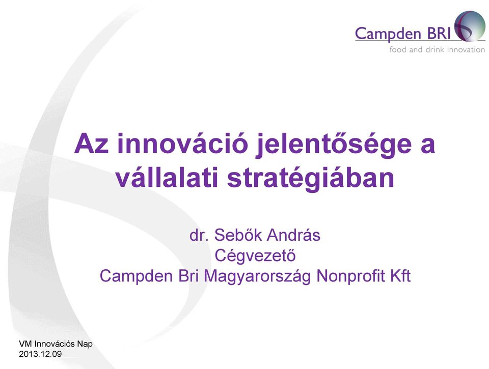 Sebők András Cégvezető Campden