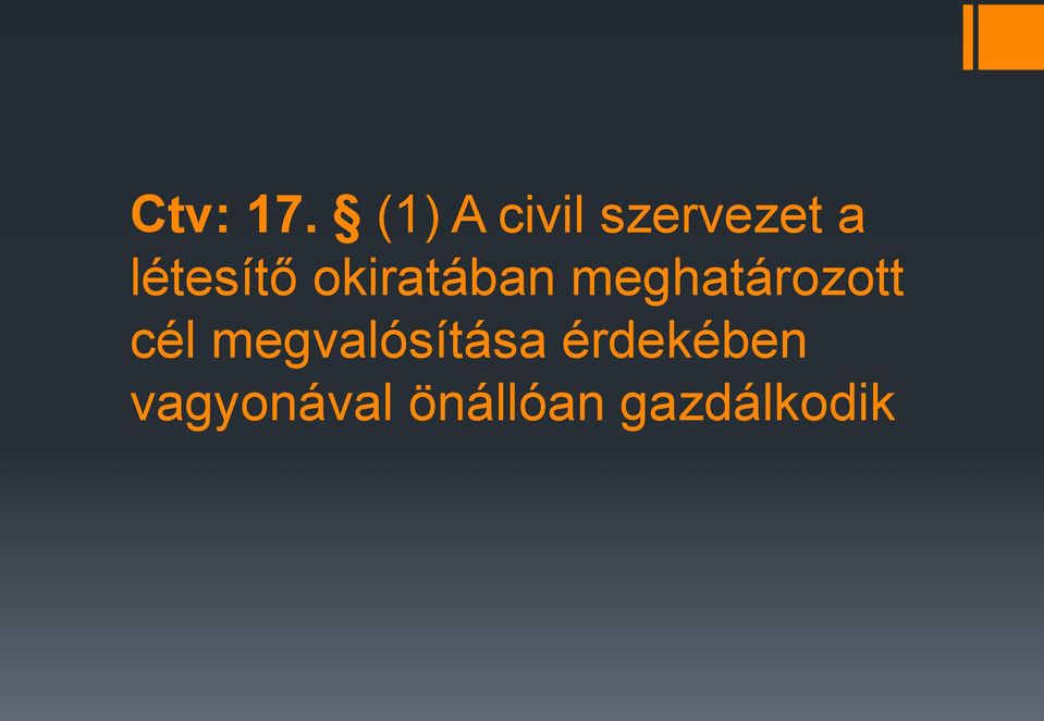 létesítő okiratában