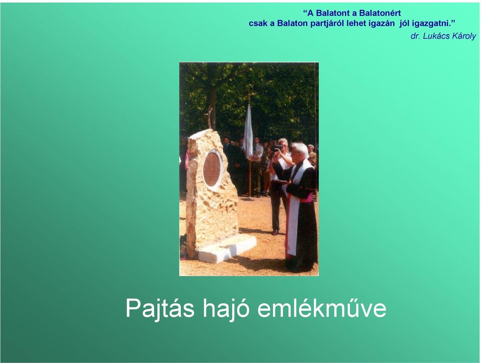 emlékműve