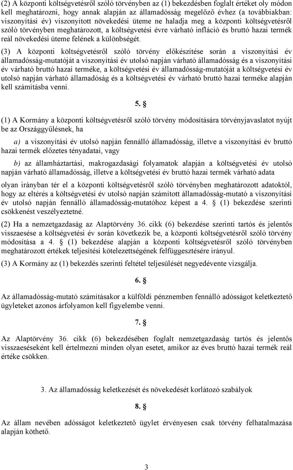 különbségét.