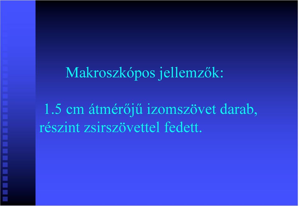 5 cm átmérőjű