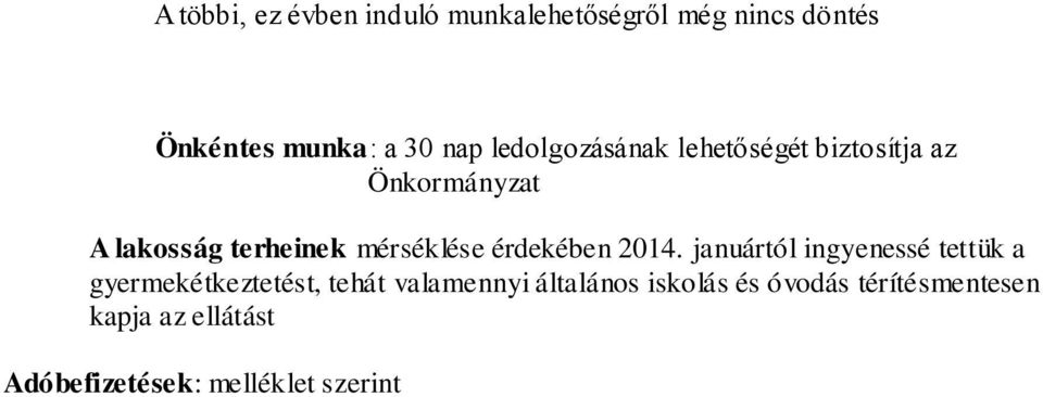 érdekében 2014.