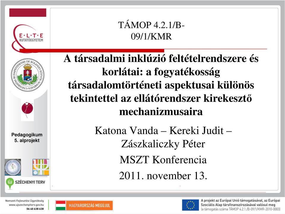 fogyatékosság társadalomtörténeti aspektusai különös tekintettel az
