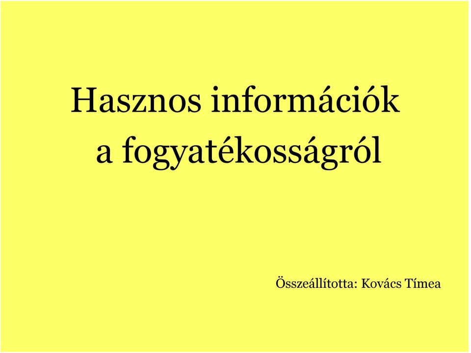 fogyatékosságról