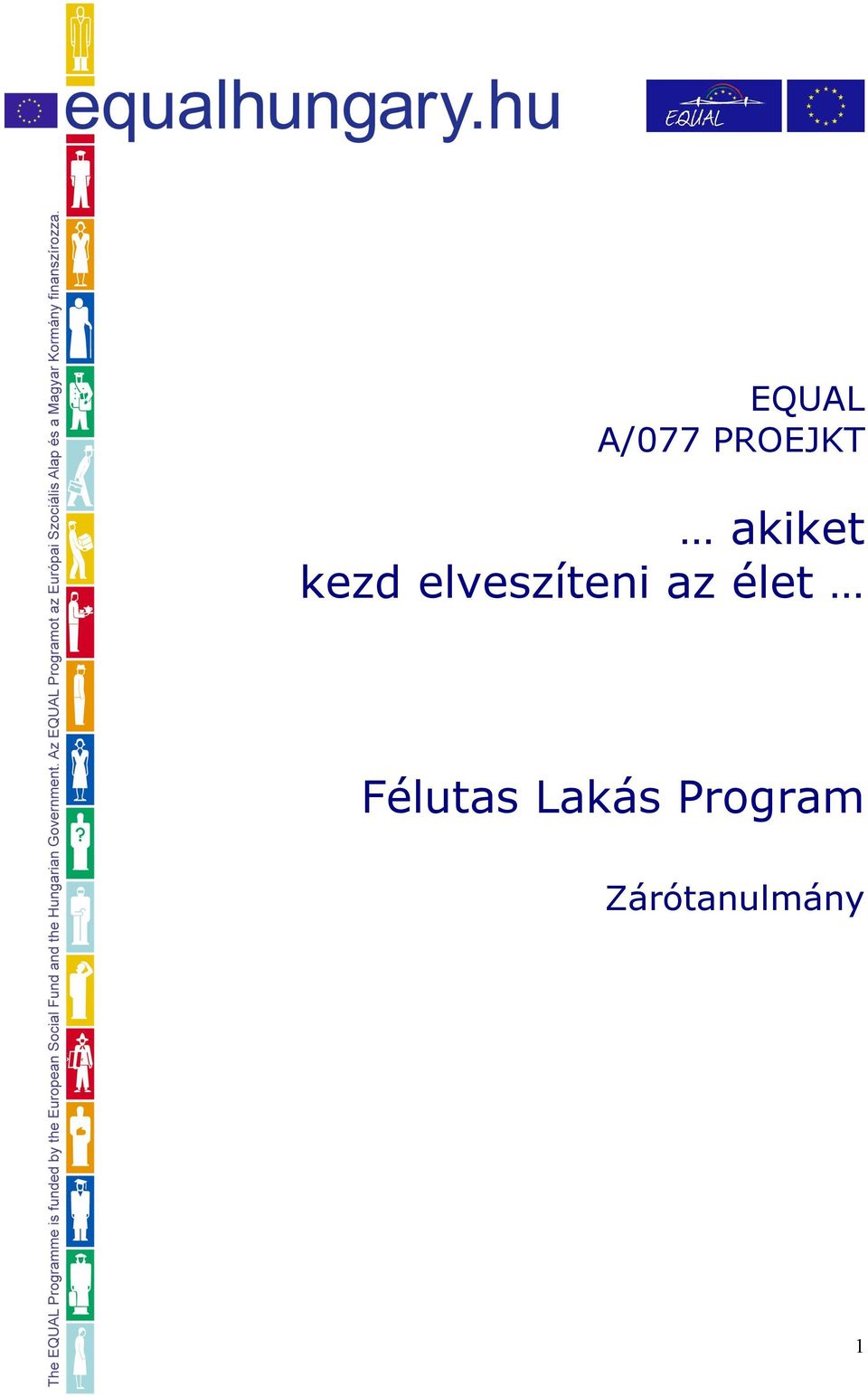 elveszíteni az élet