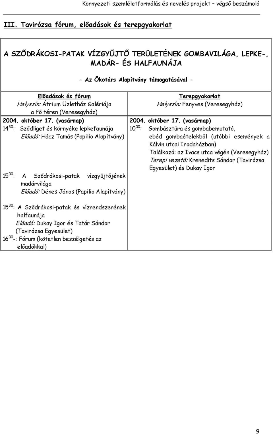 (vasárnap) 2004. október 17.