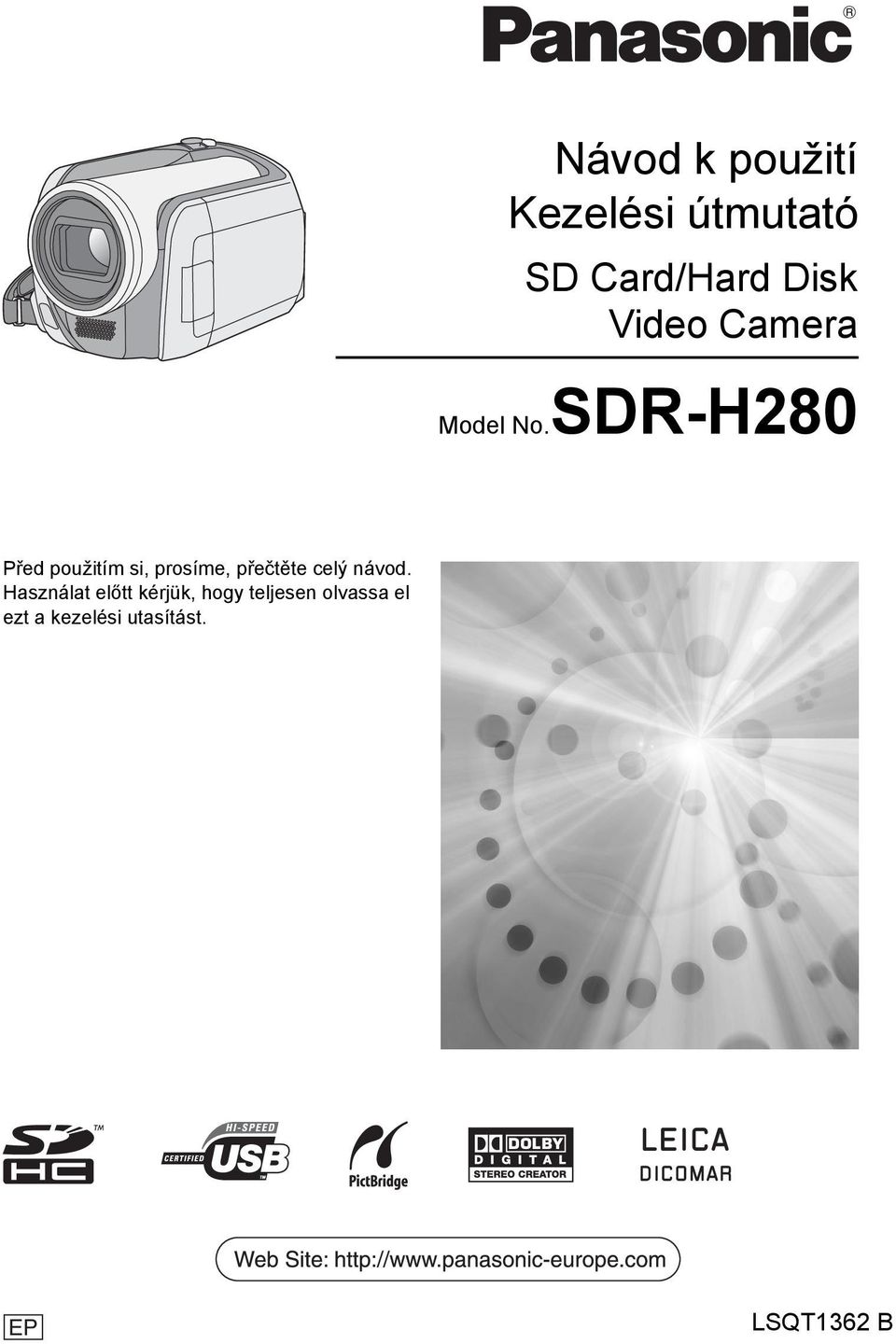 SDR-H280 Před použitím si, prosíme, přečtěte celý