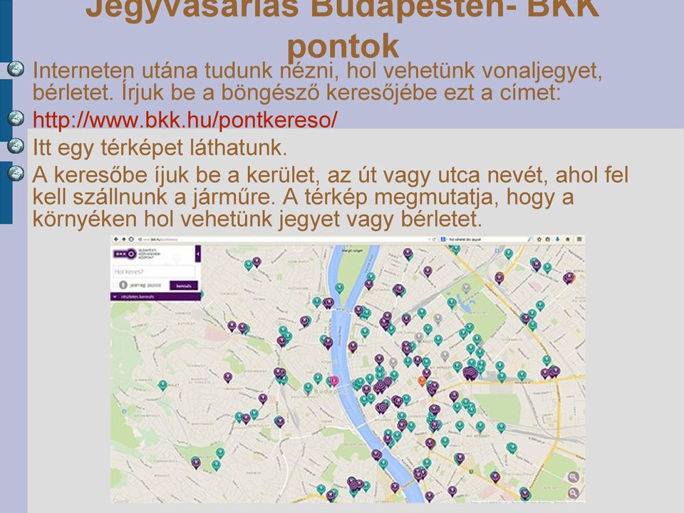 hu/pontkereso/ Itt egy térképet láthatunk.