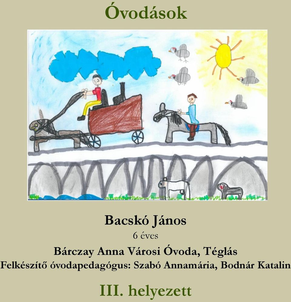 Felkészítő óvodapedagógus: Szabó