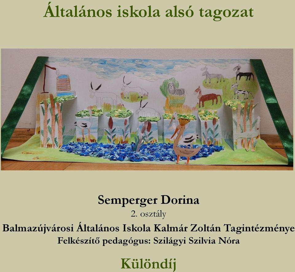 osztály Balmazújvárosi Általános Iskola