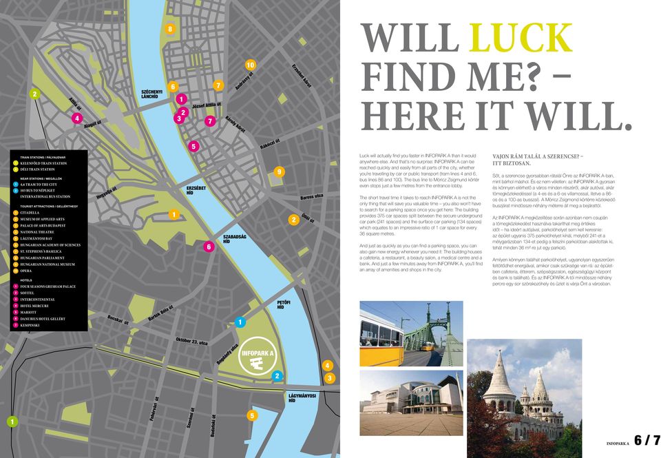 attractions / gellérthegy Citadella Museum of Applied Arts Palace of Arts Budapest National Theatre Lágymányosi bay Hungarian Academy of Sciences St.
