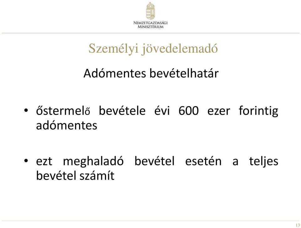 600 ezer forintig adómentes ezt