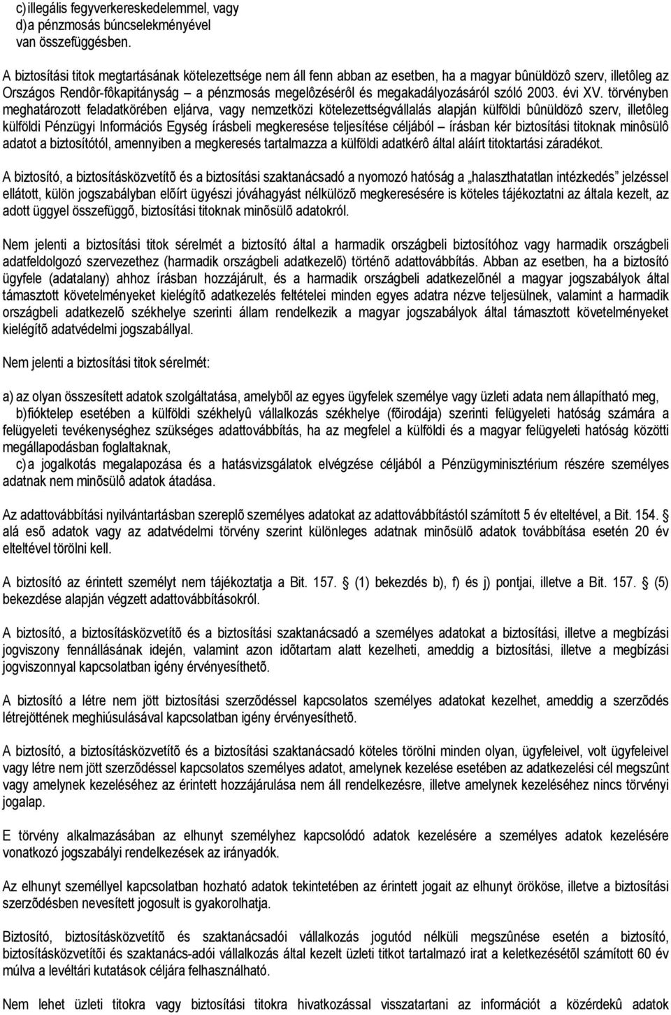 szóló 2003. évi XV.