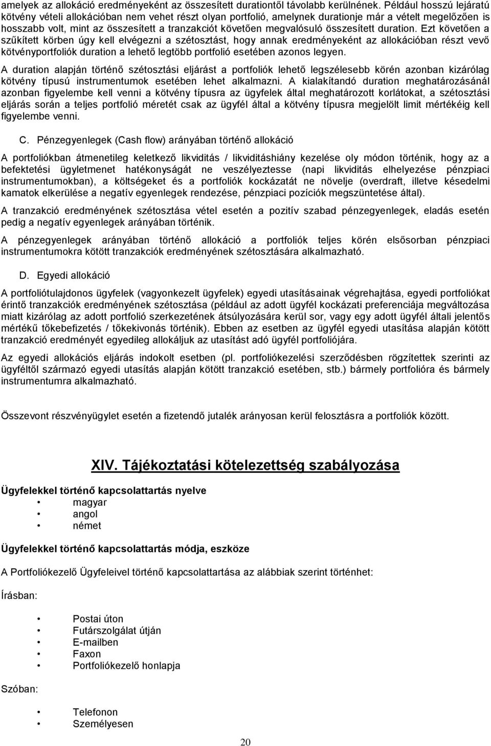 megvalósuló összesített duration.