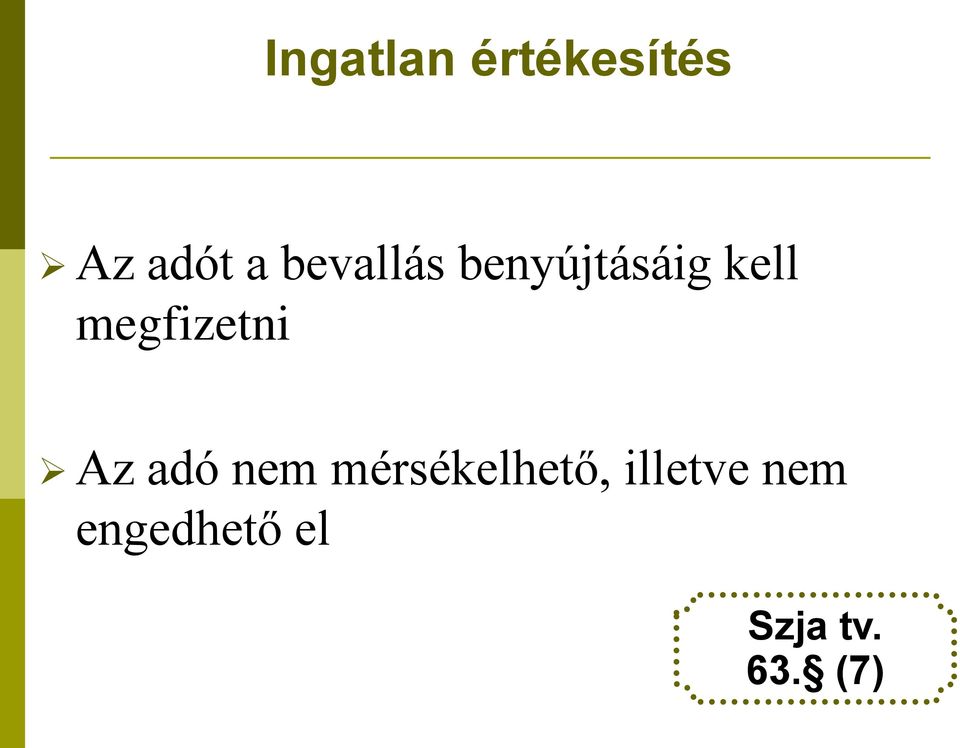 megfizetni Az adó nem