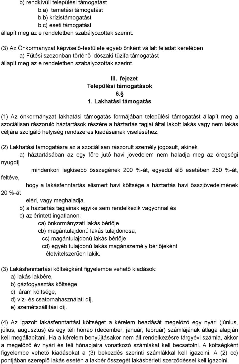 fejezet Települési támogatások 6. 1.