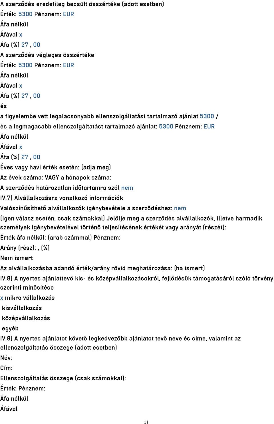 határozatlan időtartamra szól nem IV.