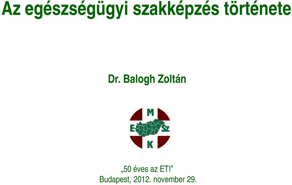 Balogh Zoltán 50 éves az