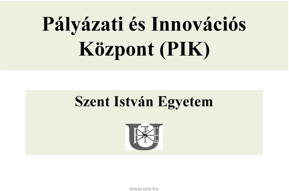 Központ (PIK)