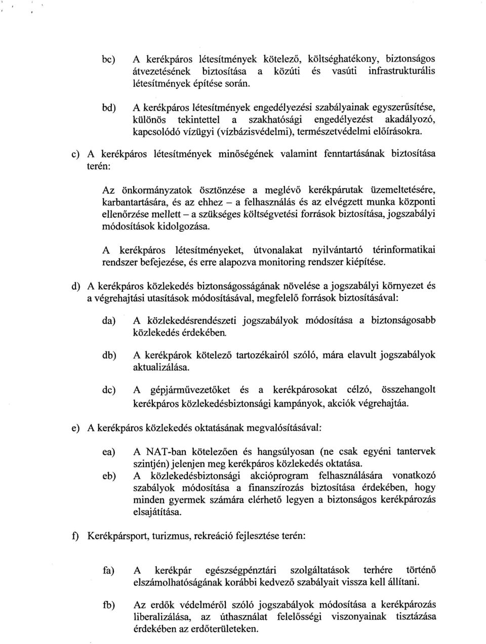 őírásokra.