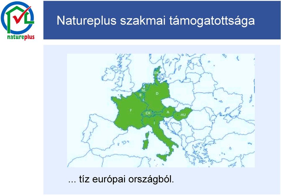 támogatottsága.