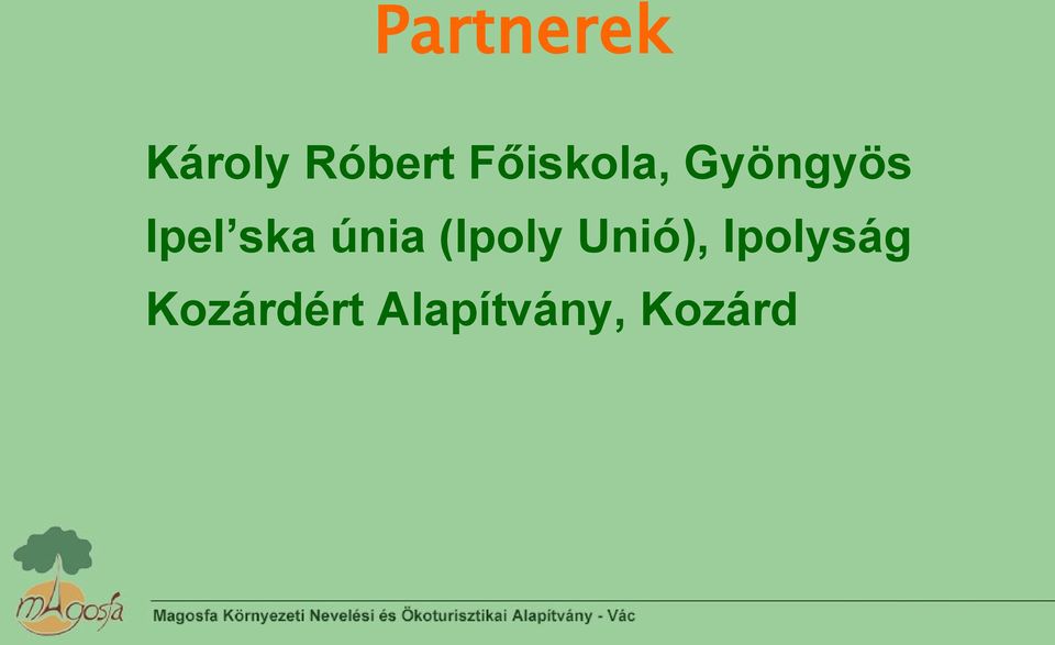 ska únia (Ipoly Unió),