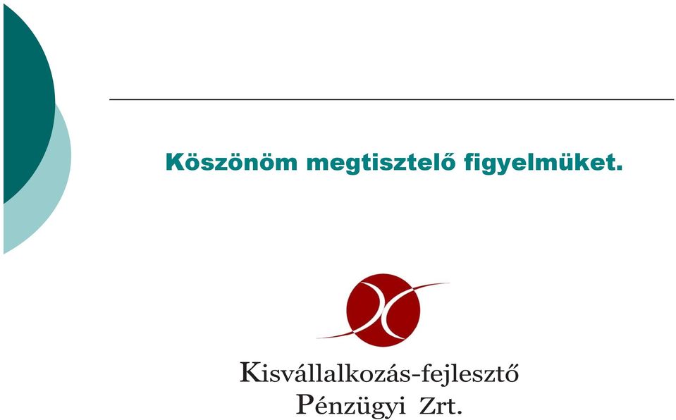 figyelmüket.