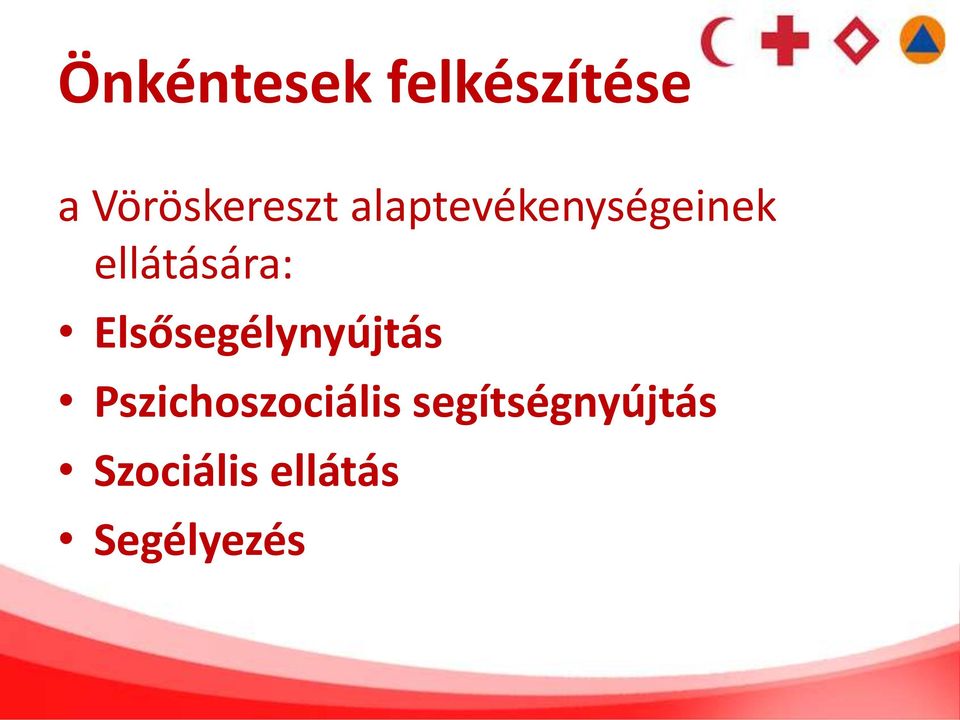 ellátására: Elsősegélynyújtás